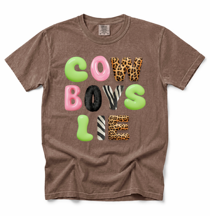 Cowboys Lie COMFORT COLORS TEE