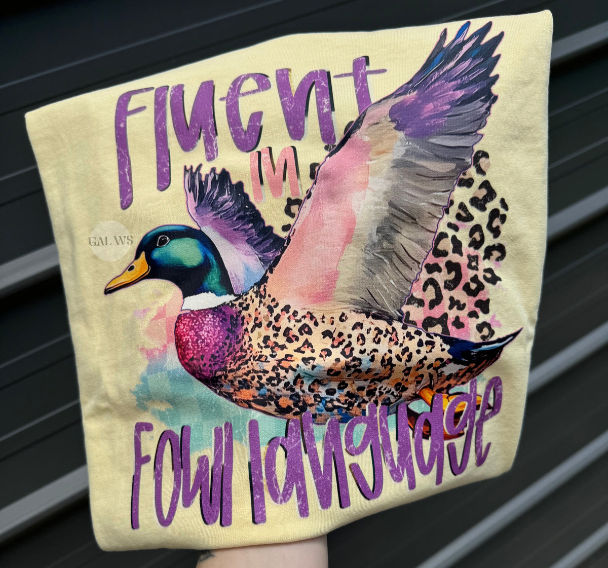 Fluent in Fowl Language Graphic Tee & Sweatshirt