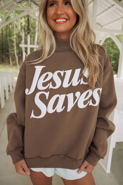 Jesus Saves Mock Neck Sweatshirt