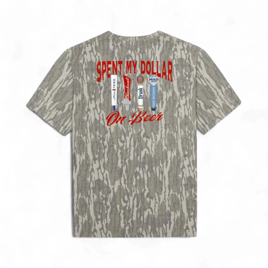 Spent My Dollar on Beer T-Shirt